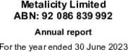 Metalicity Limited